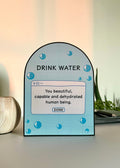 Drink Water Arch