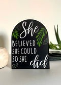 She Believed She Could Arch | Gifting