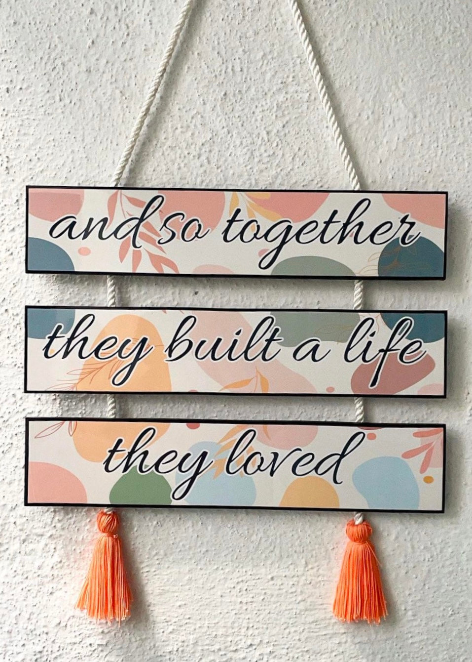 And so together Wall Hanging