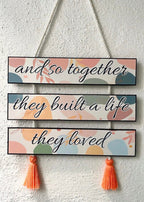 And so together Wall Hanging