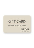 Decor By The Way- Gift Card